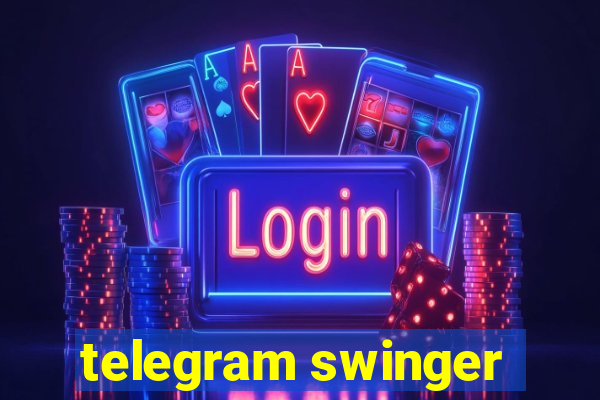 telegram swinger
